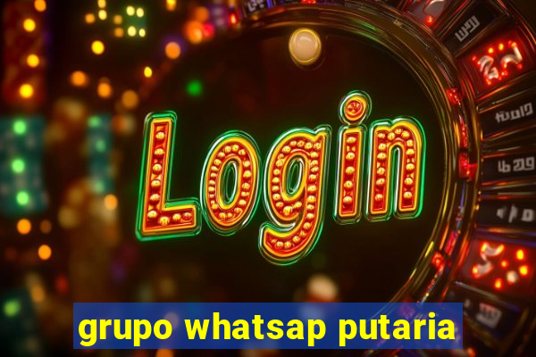 grupo whatsap putaria